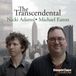Sonic Rendezvous Nicki Adams & Michael Eaton - The Transcendental (CD)