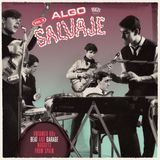 Sonic Rendezvous Munster Records Various Artists - Algo Salvaje (Untamed 60s Beat And Garage Nuggets From Spain Vol.3) (2 LP)