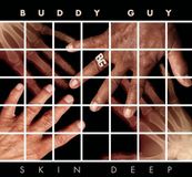 Bertus Distributie Buddy Guy Skin Deep (2Lp / Gatefold)