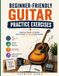 Beginner-Friendly Guitar Practice Exercises