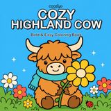 Cozy Highland Cow: Coloring Book for Adults and Kids Featuring Cutesy Cows and Farm Animals for Stress Relief and Relaxation