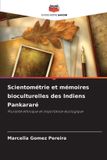 Scientométrie Editions Notre Savoir Scientométrie et mémoires bioculturelles des Indiens Pankararé