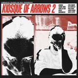 Sonic Rendezvous Bureau B Various Artists - Kiosque Of Arrows 2 (CD)