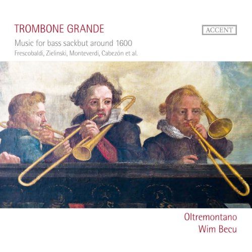 Becu/Oltremontano Trombone Grande - Music For Bass Sa