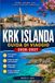 KRK ISLANDA GUIDA DI VIAGGIO 2026-2027: Spiagge, villaggi e percorsi costieri nella più grande isola della Croazia