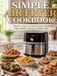 Simple Air Fryer Cookbook