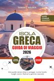 ISOLA GRECA GUIDA DI VIAGGIO 2026