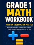 Grade 1 Math Workbook: Addition & Subtraction Practice