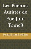 Les PoetJinn Les Poèmes Autistes de PoetJinn Tome3
