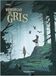 MEMOIRES DE GRIS