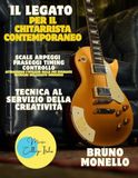 IL LEGATO PER IL CHITARRISTA CONTEMPORANEO: scale arpeggi fraseggi timing controllo attraverso l'utilizzo delle più svariate tecniche del legato moderno