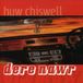 Music&Words Sain Huw Chiswell - Dere Nawr (CD)