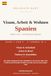 Visum, Arbeit & Wohnen Spanien: Band 1 von 2 – NIE & Aufenthaltskarte, Arbeitsmarkt & Selbständigkeit, Miete & Immobilienkauf – Stand 2026