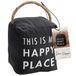 Pavilion Gift Company 72238 Happy Place Deurstopper