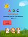 ABC Coloring Book: Learn ABC with 26 Cute Animals Ages 3-5