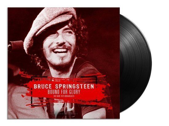 Springsteen, Bruce - Best Of Bound For Glory - The Rare 1973 Broadcasts