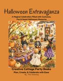 Halloween Extravaganza: A Magical Celebration Filled with Costumes, Fun & Sweet Halloween Memories