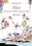Alice nel paese delle meraviglie. Ediz. illustrata