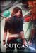Outcast Libri GmbH Outcast (Large Print Edition)
