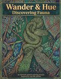 Wander & Hue Discovering Fauna Adult Coloring Book