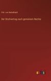 Der Outlook Verlag Der Strafvertrag nach gemeinem Rechte Hardcover