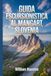 Guida escursionistica al Mangart, Slovenia