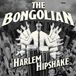 Konkurrent The Bongolian - Harlem Hipshake (CD)