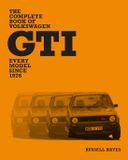 The Volkswagen The Complete Book of Volkswagen GTI Hardcover