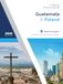 Guatemala & Poland: Bilateral Navigator for Diplomats and Business Leaders, 2026 edition