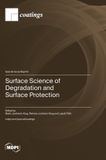 Surface Mdpi Ag Surface Science of Degradation and Surface Protection Hardcover