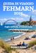 GUIDA Fehmarn 2026 Travel Guide: Island Escapes, Baltic Coast Adventures, and Nature Trails