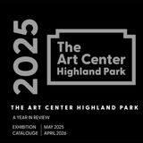 The Art Center Highland Park: A Year in Review