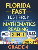 Florida FAST Test Prep Grade 4: Lecture et mathématiques