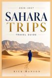 SAHARA TRIPS TRAVEL GUIDE 2026-2027