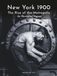 New York 1900: The Rise of the Metropolis | An Illustrated History