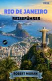 Rio de Janeiro Reiseführer 2026