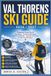 Val Thorens Ski Guide 2026/2027
