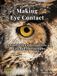 Making Canadian Wildlife Alliance Making Eye Contact