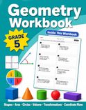 Geometry Workbook for Grade 5: More Than 1,000 Practice Problems in Triangles, Quadrilaterals, Circles, Volume, Coordinate Plane, Transformations, and Geometry Review with Answer Key | Ages 10–11