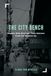 The City Bench: Mayors Who Rewired Their Nations from the Bottom Up