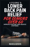 Litcore's Lower Back Pain Relief for Seniors over 60