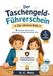 Der Taschengeld-Führerschein für clevere Kids: Spielerisch Geld verstehen, sparen lernen und kluge Entscheidungen treffen – das Mitmachbuch zur Finanzbildung für Kinder ab 8 Jahren
