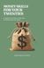 Money Libri GmbH Money Skills for Your Twenties