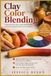 Clay Color Blending: Understand clay color, avoid muddy blends, and build repeatable results with confidence