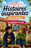Il y a un Super Pouvoir en Toi Histoires Inspirantes filles et garçons pour développer la confiance en soi 10 12 ans: 6 histoires courtes avec quiz, ... l'estime de soi et du développement personnel