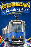 Kolorowanka Tramwaje w Polsce