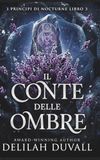 Il Conte della Ombre: Una romantasia oscura con i fae