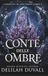 Il Conte della Ombre: Una romantasia oscura con i fae