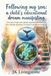 Following my son: a child’s educational dream manifesting: One boy’s high-tech global expedition to become the ultimate guardian of nature’s secret sanctuaries