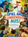 SPIEL AN – LANGEWEILE AUS!: Lustige Spielideen für Kinder, Familien und Freunde